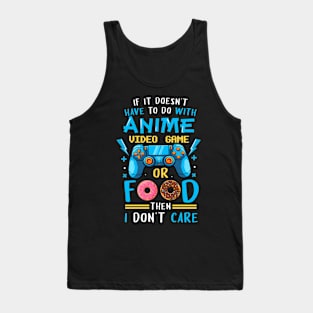 Funny Anime Video Games or Food - Who Love Anime Fans Boys Tank Top